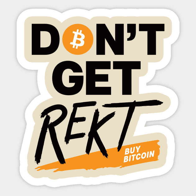 Bitcoin Don't Get Rekt (light colors) Sticker by JoelS